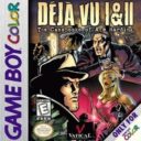 Deja Vu I & II