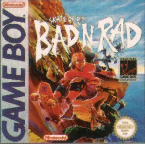Rom juego Skate Or Die - Bad 'N Rad