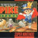 Twisted Tales Of Spike McFang, The