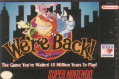 Rom juego We're Back! A Dinosaur's Story