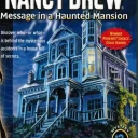 Nancy Drew – Message In A Haunted Mansion