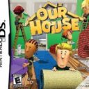 Our House