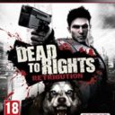 Dead to Rights: Retribution