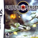 Spitfire Heroes – Tales Of The Royal Air Force