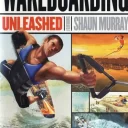 Wakeboarding Unleashed Featuring Shaun Murray