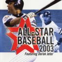 All Star Baseball 2003 Featuring Derek Jeter