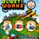 Blast Works – Build Trade Destroy