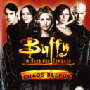 Buffy Im Bann Der Daemonen Chaos Bleeds