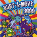 Bust A Move 3000