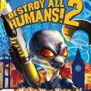 Destroy All Humans 2