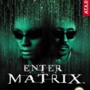 Enter The Matrix  – Disc #2