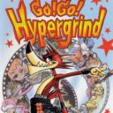 Go Go Hypergrind