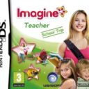 Imagine – Teacher – School Trip