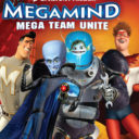 Megamind – Mega Team Unite