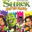 Shrek Super Party