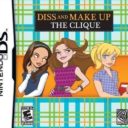 The Clique – Diss And Make Up