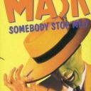 Mask, The