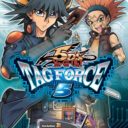 Yu-Gi-Oh 5D’s – Tag Force 5