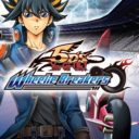 Yu-Gi-Oh 5D’s – Wheelie Breakers
